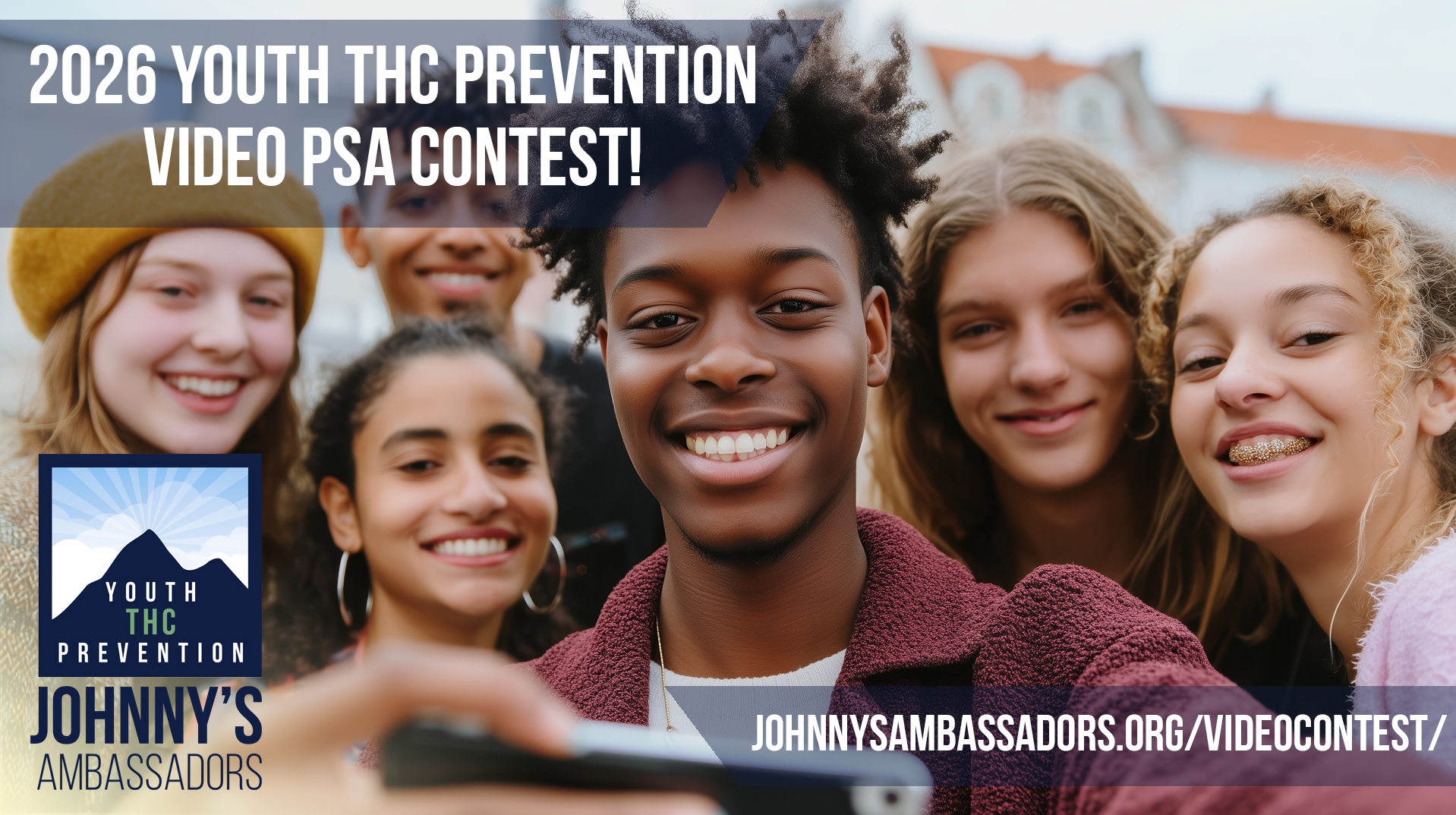 Johnny's Ambassadors 2026 Youth THC Video Prevention PSA Contest