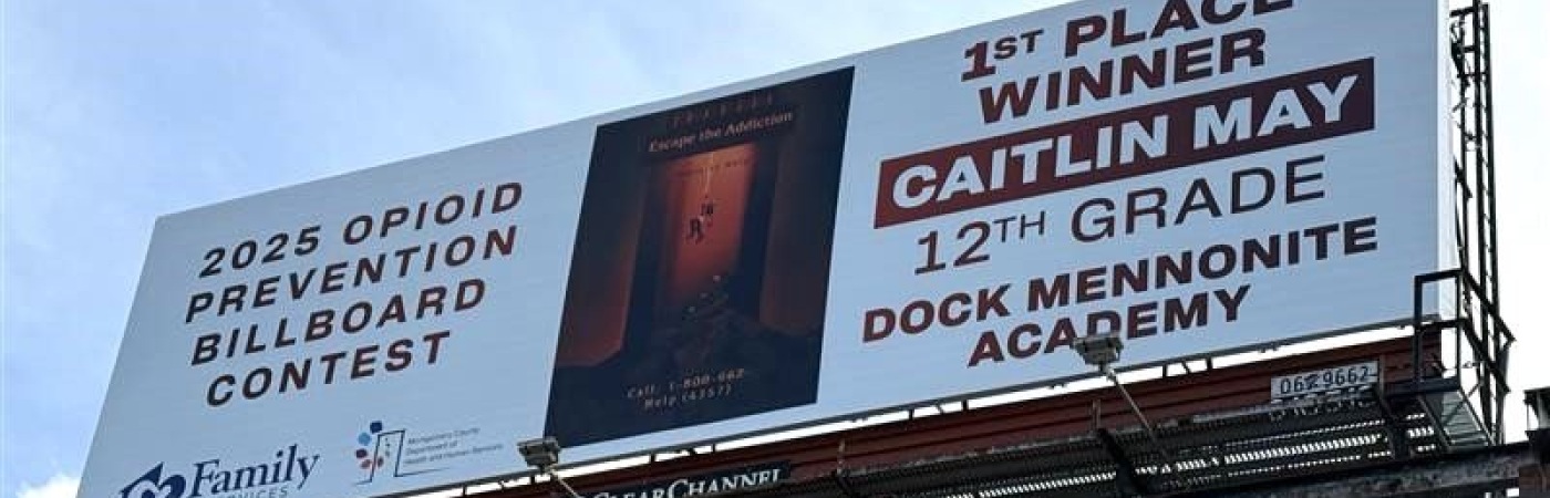 2025 opioid prevention billboard contest winner (Photo credit: Montgomery County, PA)